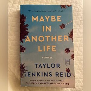 Maybe in Another Life - Taylor Jenkins Reid
